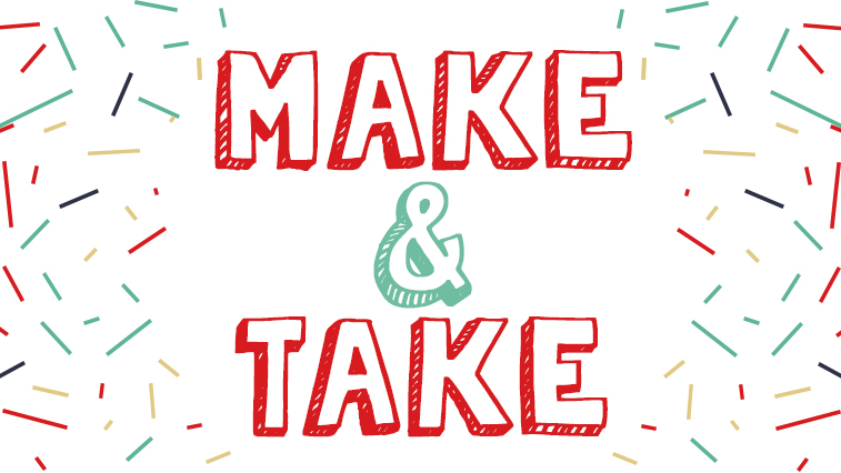 Make &amp; Take – Phenix City-Russell County Library
