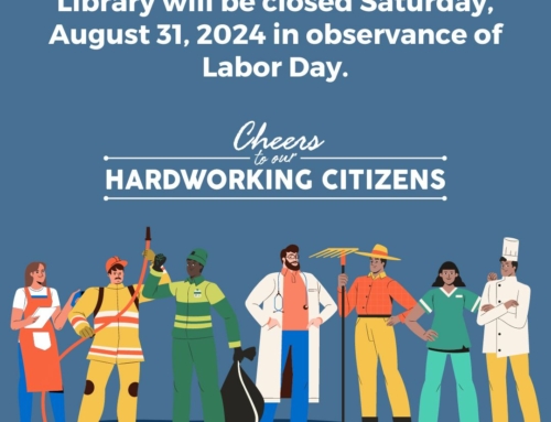 LIBRARY CLOSED: Labor Day Holiday Observed