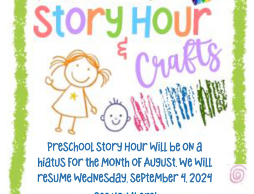 Preschool Story Hour Hiatus